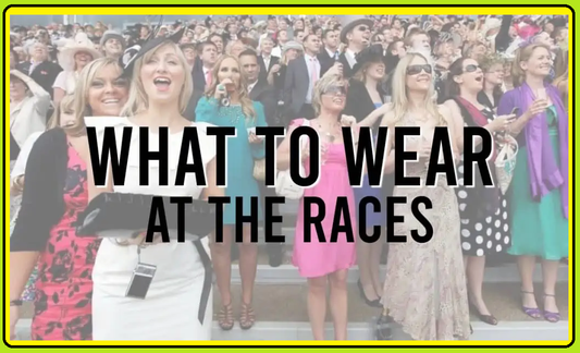 What To Wear To The Races 2024